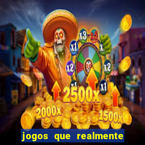 jogos que realmente pagam no cadastro